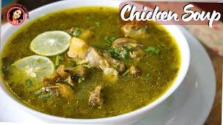 Chicken soup | chicken shorba recipe | chicken soup recipe | healing chicken soup for cold and flu