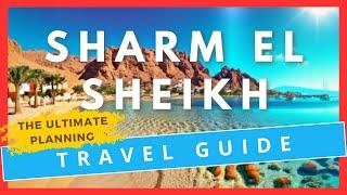 Things to Do in Sharm el Sheikh: A Guide to Egypt's Stunning Beach Destination