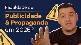 Faculdade de Publicidade e Propaganda em 2025 vale a pena?