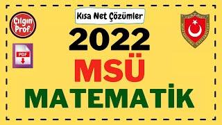 2022 MSÜ MATEMATİK [+PDF] - 2022 MSÜ Matematik Soru Çözümleri