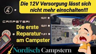 Campster - 12V Versorgung im Wohnmobil defekt - Was tun??? Panel/EBL kaputt? Kabelbruch?