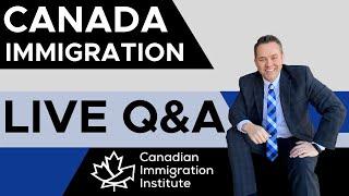 Canada Immigration 2021 - LIVE Q&A