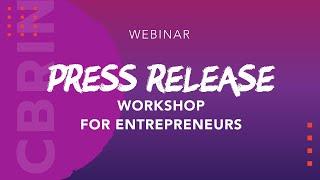 Press Release Workshop for Entrepreneurs