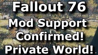 Fallout 76 Mod Support Confirmed! Private World For Mods & Single Player?! (Fallout 76 News)