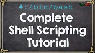 Shell Scripting Full Course 2022 | Become a expert | Tech Arkit