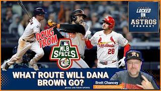 What route will Dana Brown Go? Still work to be done