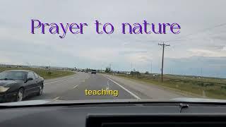 Beautiful Prayer To Nature  ️. #driving #travel #prayert #subscribe