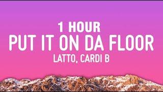 [1 HOUR] Latto - Put It On Da Floor Again (Lyrics) ft. Cardi B