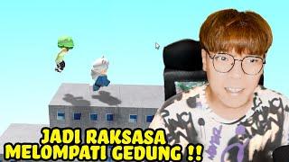 KEREN BANGET!! Jadi RAKSASA Untuk Lompati GEDUNG TINGGI | Roblox Indonesia