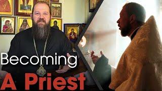 Should You Become a Priest?