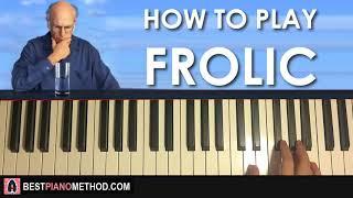 HOW TO PLAY - Curb Your Enthusiasm Theme - Frolic (Piano Tutorial Lesson)