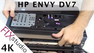 HP ENVY DV7 - disassemble & fan replacement [4K]