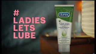 Durex Naturals Intimate Gel- Ladies, Let’s Lube!
