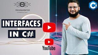 Interfaces In C# | C# Interfaces | What Is Interface In C# | C# Abstraction | Learn C#(Hindi/Urdu )