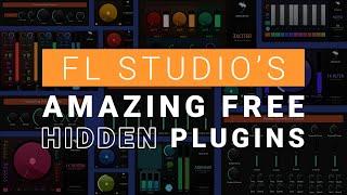 FL Studio's HIDDEN PLUGINS
