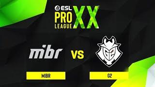 MIBR проти G2 | ESL Pro League Season 20