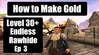 New World How To Make Gold Ep 3: Level 30 Rawhide for Days - Video Proof Detailed English Guide