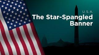 National Anthem of the USA - The Star Spangled Banner