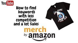 How To Find Keywords For Merch By Amazon