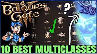 Baldur's Gate 3 - The 10 Best MOST POWERFUL Multiclasses in Game - Ultimate Multiclass Guide & More!