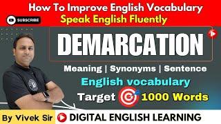 Expand Your Vocabulary with Essential Words | Vocabulary Building Lesson | Daily Vocab | Demarcation