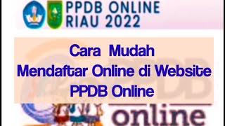 #tutorial #ppdb #ppdb2022 PPDB Provinsi Riau | Cara daftar PPDB SMA SMK 2022