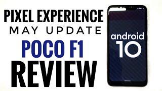 POCO F1 || Pixel Experience Plus Edition (May Update) || IR Face Unlock || Full In-Depth Review