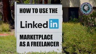 How To Use The Linkedin Marketplace As A Freelancer | ALEPH-GLOBAL SCRUM TEAM ™