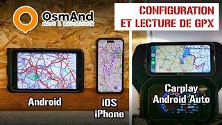 Configurer OsmAnd et suivre des traces GPX route / tout terrain : mon tuto iOS / Android (MAJ 2024)