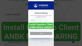 Install Exambro Client ANBK DARING