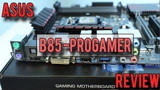 ASUS B85-Pro Gamer Review - A Motherboard that is a 'Bang for Buck King'