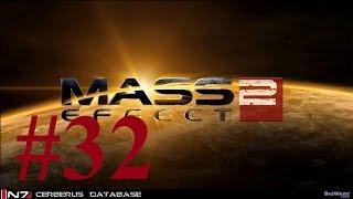 Mass Effect 2 #32 ► Помогаем Самаре с Ардат Якши