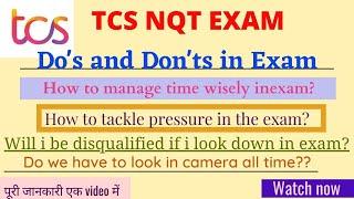 TCS NQT do's and dont's in Exam||How to Tackle pressure?||how to manage time?|rough work in exam?|