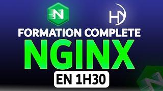 Formation Complète sur Nginx : Maîtrisez le Serveur Web de A à Z