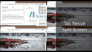Tab Resize -  split screen layout || Chrome Extension ||