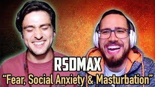 Fear, Social Anxiety & NoFap w/ RSDMax | YourMateTom Podcast #6