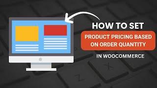 how to setup product pricing based on order quantity | woocommerce | with code