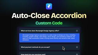 Auto-Close FAQ (Accordion) Component for Framer - Custom Code