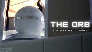 The Orb - Short Film 2020