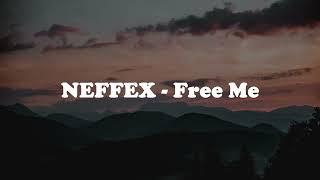 NEFFEX - Free Me (Instrumental) [Copyright Free]