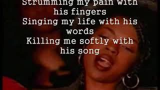 killing Me Softly with His Song with lyric The Fugees  voc.Lauryn Hill