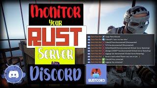 RUSTCORD Reports and Monitors Everything In Your Rust Server | ®️ Rust Admin Academy Tutorial 2021