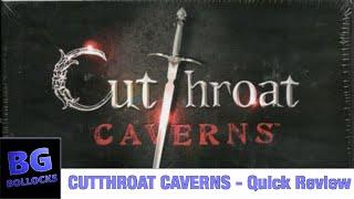 Cutthroat Caverns Board Game - Still Worth It?