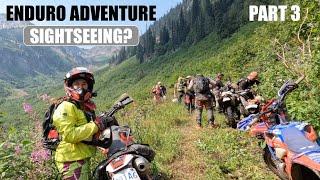 ENDURO ADVENTURE PART 3 - Sightseeing?