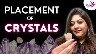 Where should you place crystals in your home? | Placement of crystals in the home #crystals