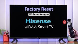 Hisense VIDAA Smart TV Factory Reset Without Remote! [Button Location]