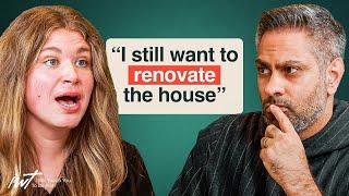 “We have $22k in cc debt…but I want to renovate the house”