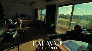 14 - Karavaj Ft. Lord Juco (Visualizer Oficial)