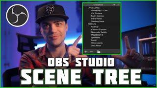 SceneTree Dock for OBS! - An AWESOME Plugin!