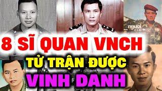 8 SĨ QUAN VNCH TỬ TRẬN được NHẠC SĨ nổi tiếng VINH DANH trong sáng tác NHẠC VÀNG | Lịch Sử Hải Ngoại